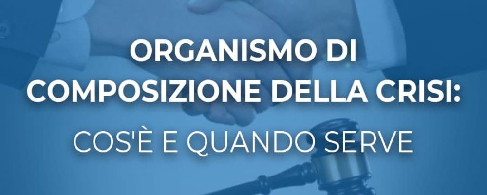 Organismo di composizione della crisi